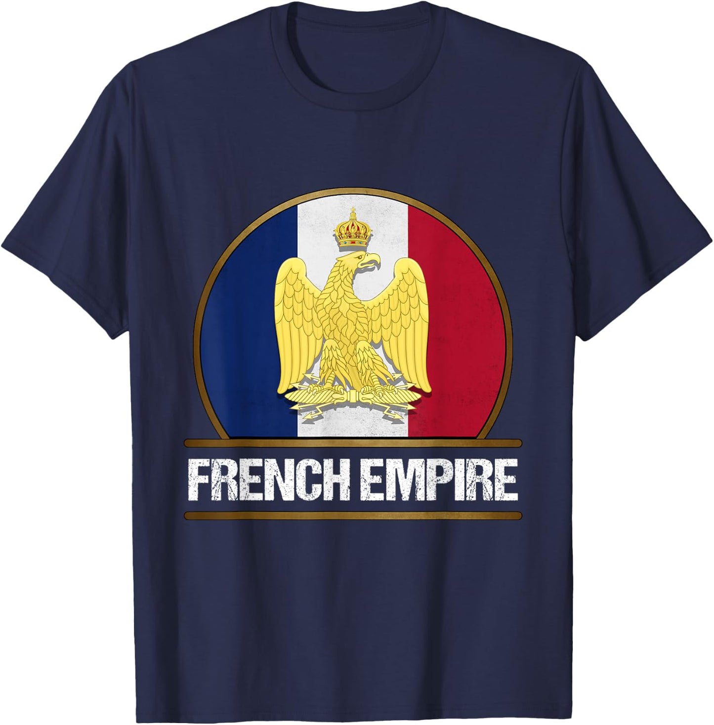 French Empire Flag Napoleon Bonaparte Wars , Black, S T-Shirt - T-Shirt | Navy
