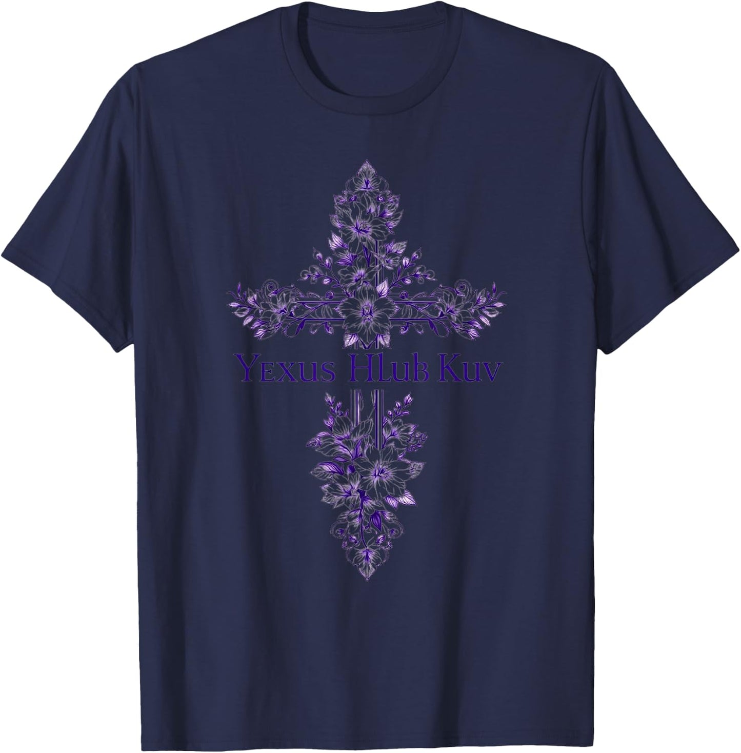 Yexus Hmong Yexus Hlub Kuv Vajtswv Vaajtswv T-Shirt - T-Shirt | Navy