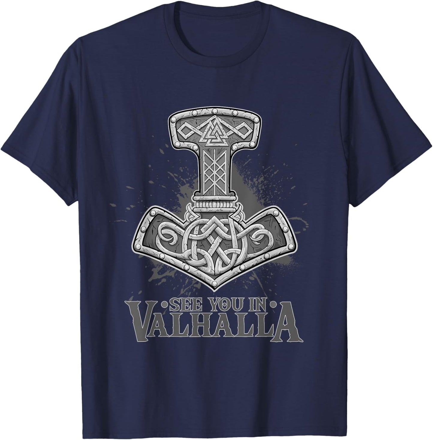 Vikings See you in Valhalla - Design for Celts and Vikings T-Shirt - T-Shirt | Navy