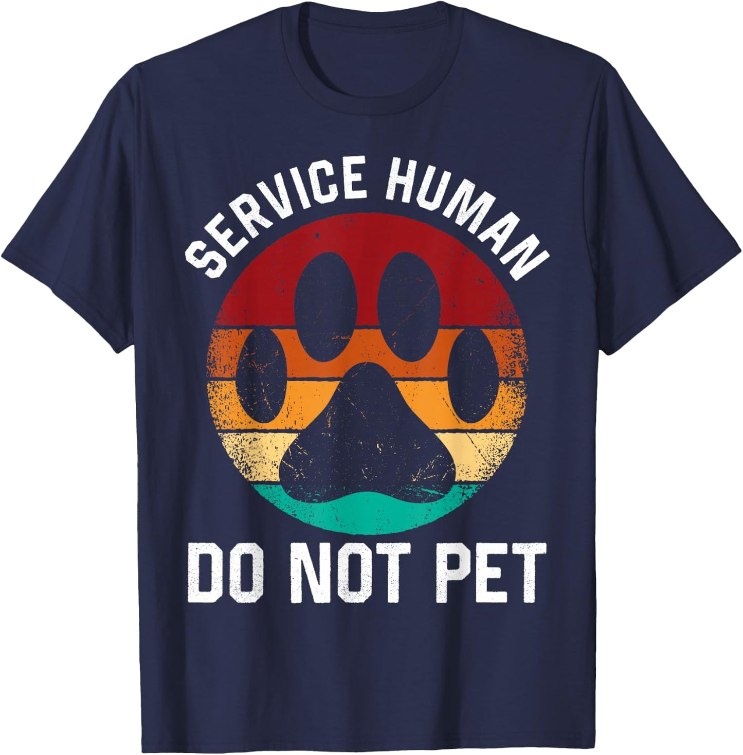 Retro Emotional Puppy Support Dog Human Service Human Do Not Pet Funny Dog Vintage Rescue Dog Owner -Adults Black Cotton Polyester Short Sleeve T-Shirt - T-Shirt | Navy