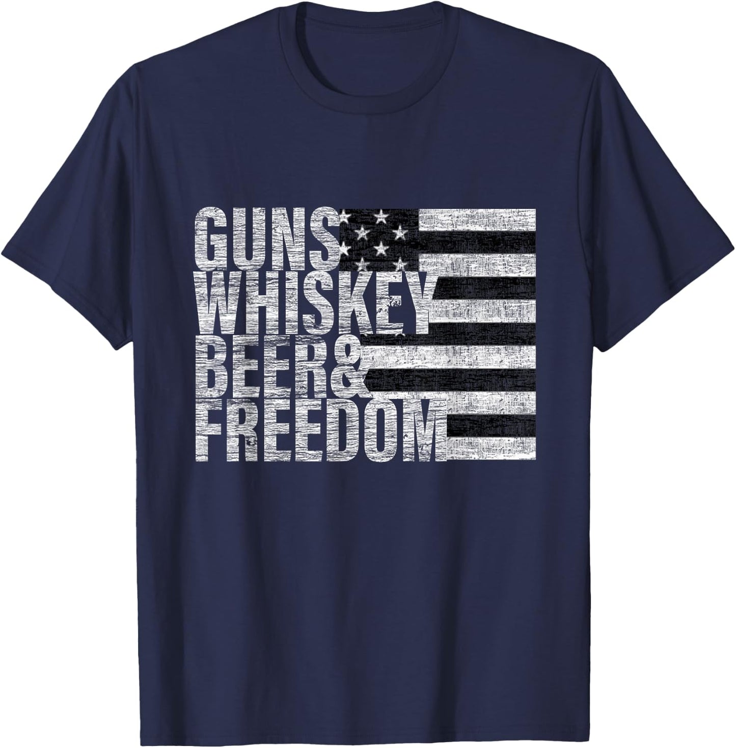 Guns Whiskey Beer & Freedom T-Shirt - T-Shirt | Navy