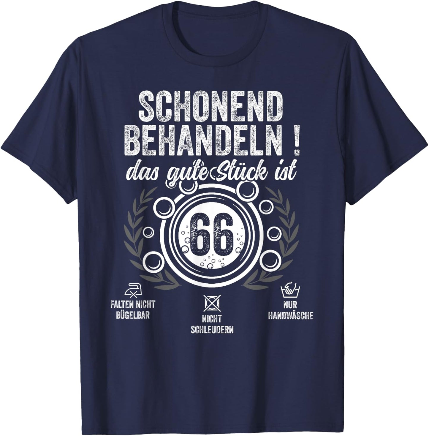 66. Geburtstag schonend behandeln.Pflegehinweis: 66 Jahre T-Shirt - T-Shirt | Navy