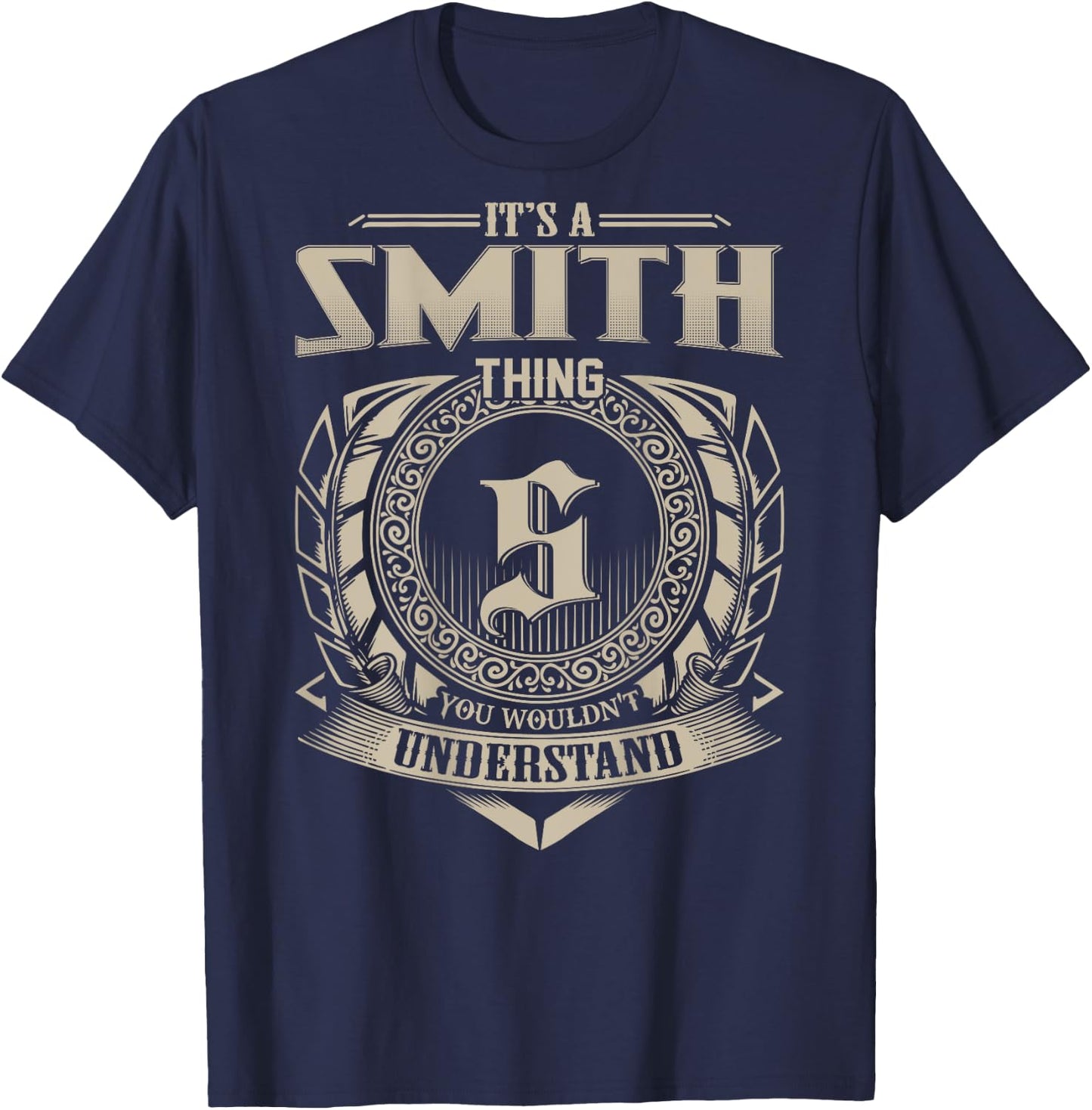 It's A SMITH Thing You Wouldn't Understand Family Name T-Shirt - T-Shirt | Navy