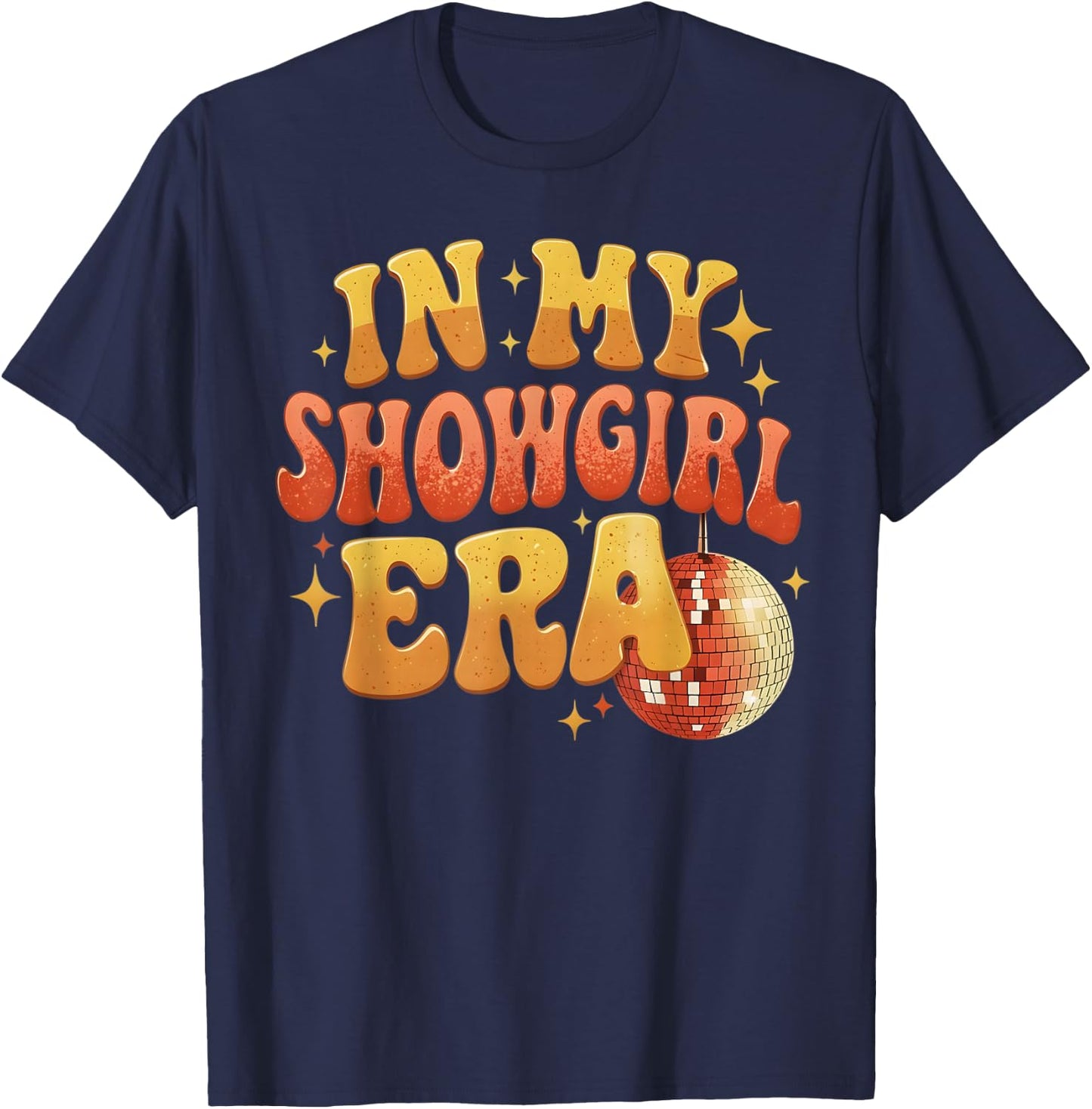 in My Show Girl Era Women Girls T-Shirt - T-Shirt | Navy