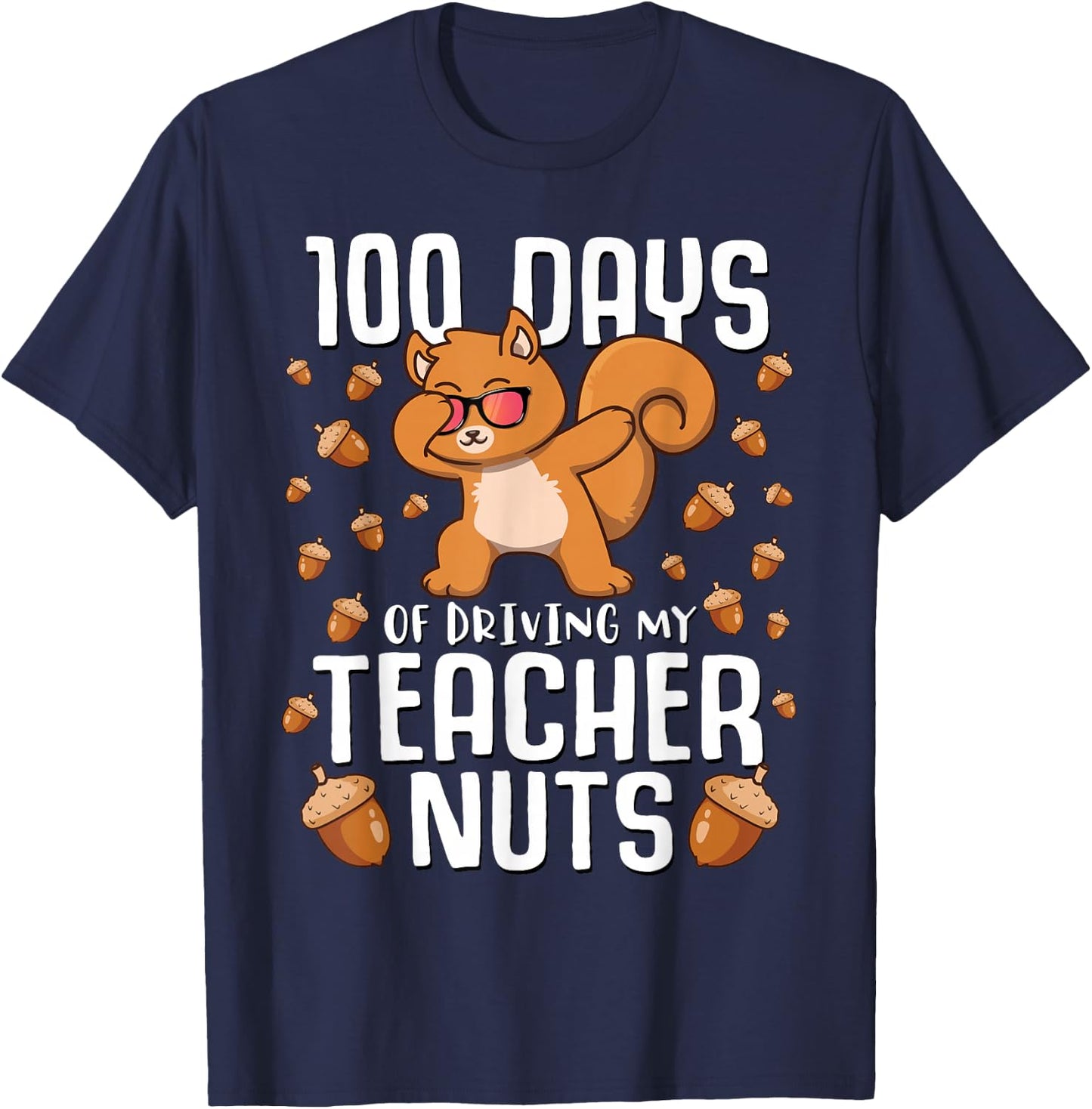 Boys 100 Days of Driving My Teacher Nuts Squirrel School T-Shirt - T-Shirt | Navy