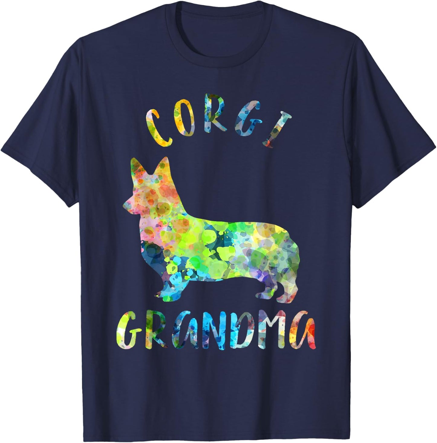 Corgi Grandma Dog Grandma Funny Corgi Owner Men Women Kids T-Shirt - T-Shirt | Navy