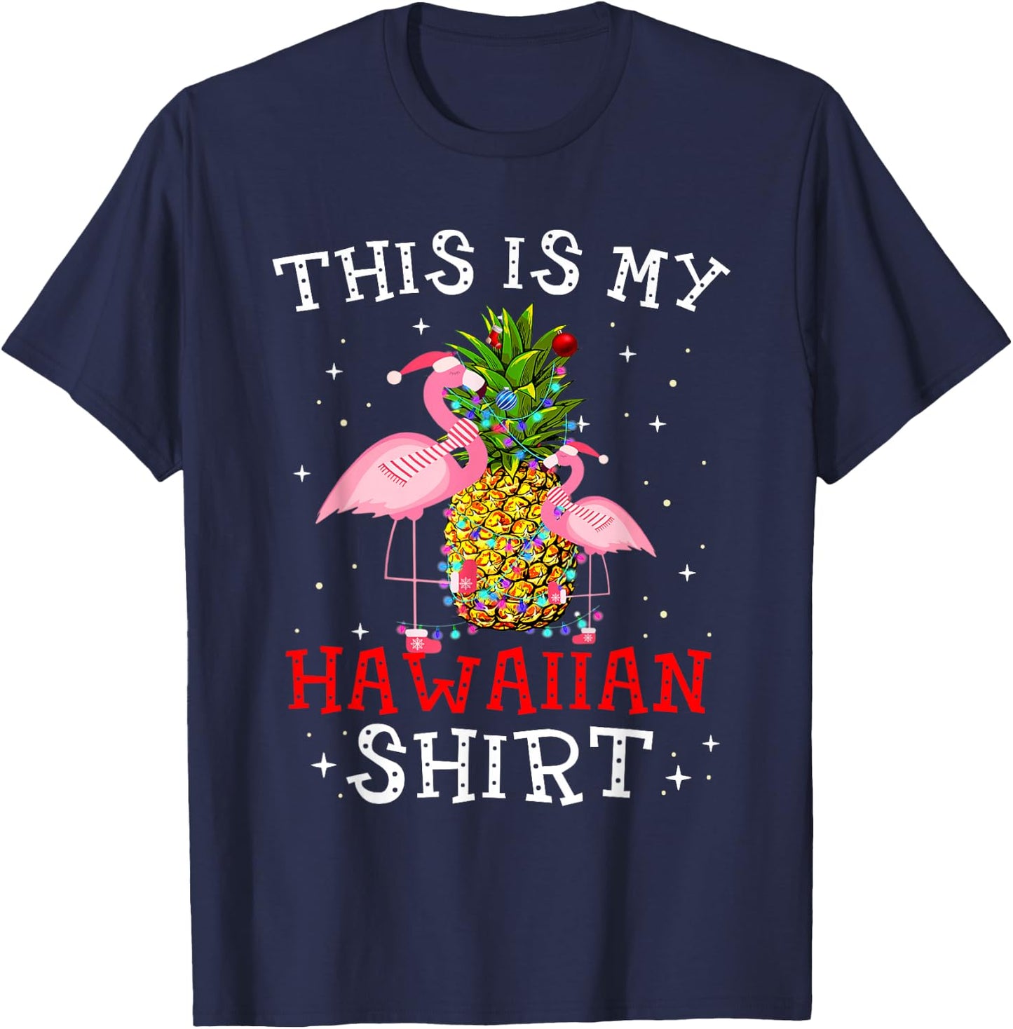 Flamingo This Is My Hawaiian Shirt Tropical Party Women Girl T-Shirt - T-Shirt | Navy