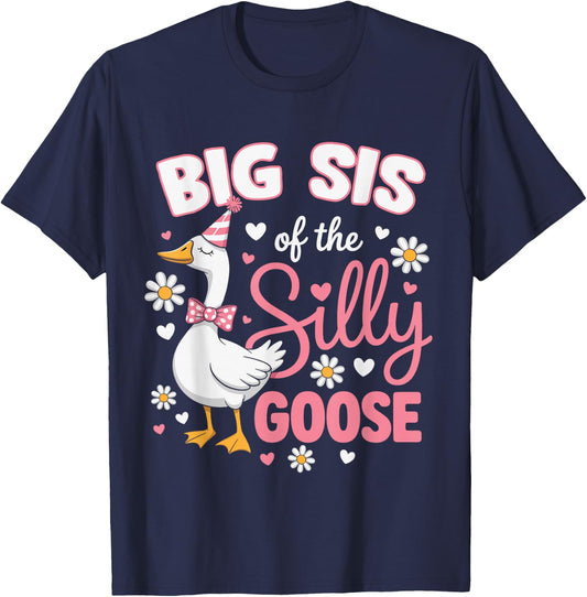 Big sis of The Silly Goose Family Matching Birthday T-Shirt - T-Shirt | Navy