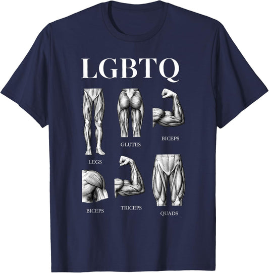 LGBTQ Legs Glutes Biceps Triceps Quads Gym T-Shirt - T-Shirt | Navy