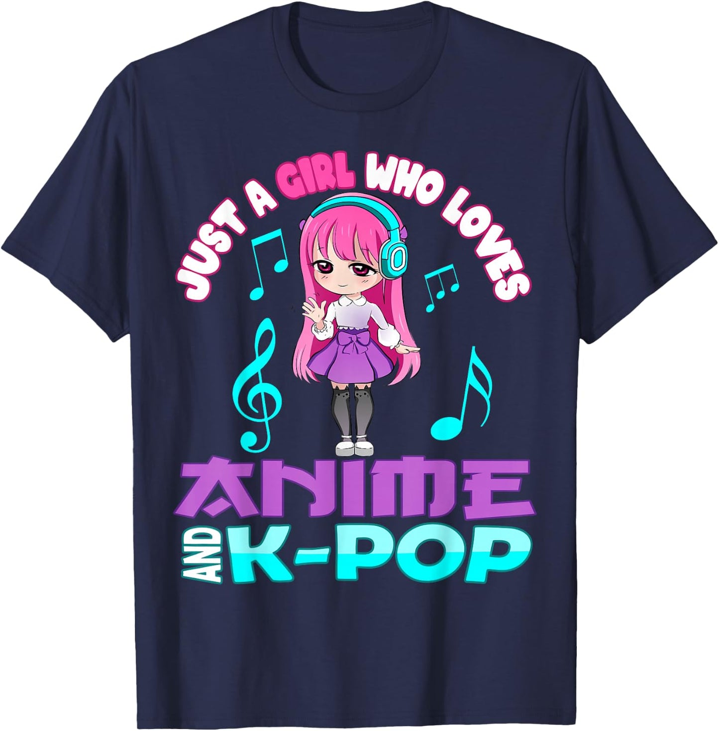 Just a Girl who loves Anime and K-pop Chibi Merch KPOP Otaku T-Shirt - T-Shirt | Navy