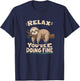Funny Sloth Motivational Cute Lazy Positive Message Humor T-Shirt - T-Shirt | Navy