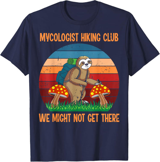 Funny Sloth Mushrooms Mycology Gifts, Mycologist Hiking Club T-Shirt - T-Shirt | Navy