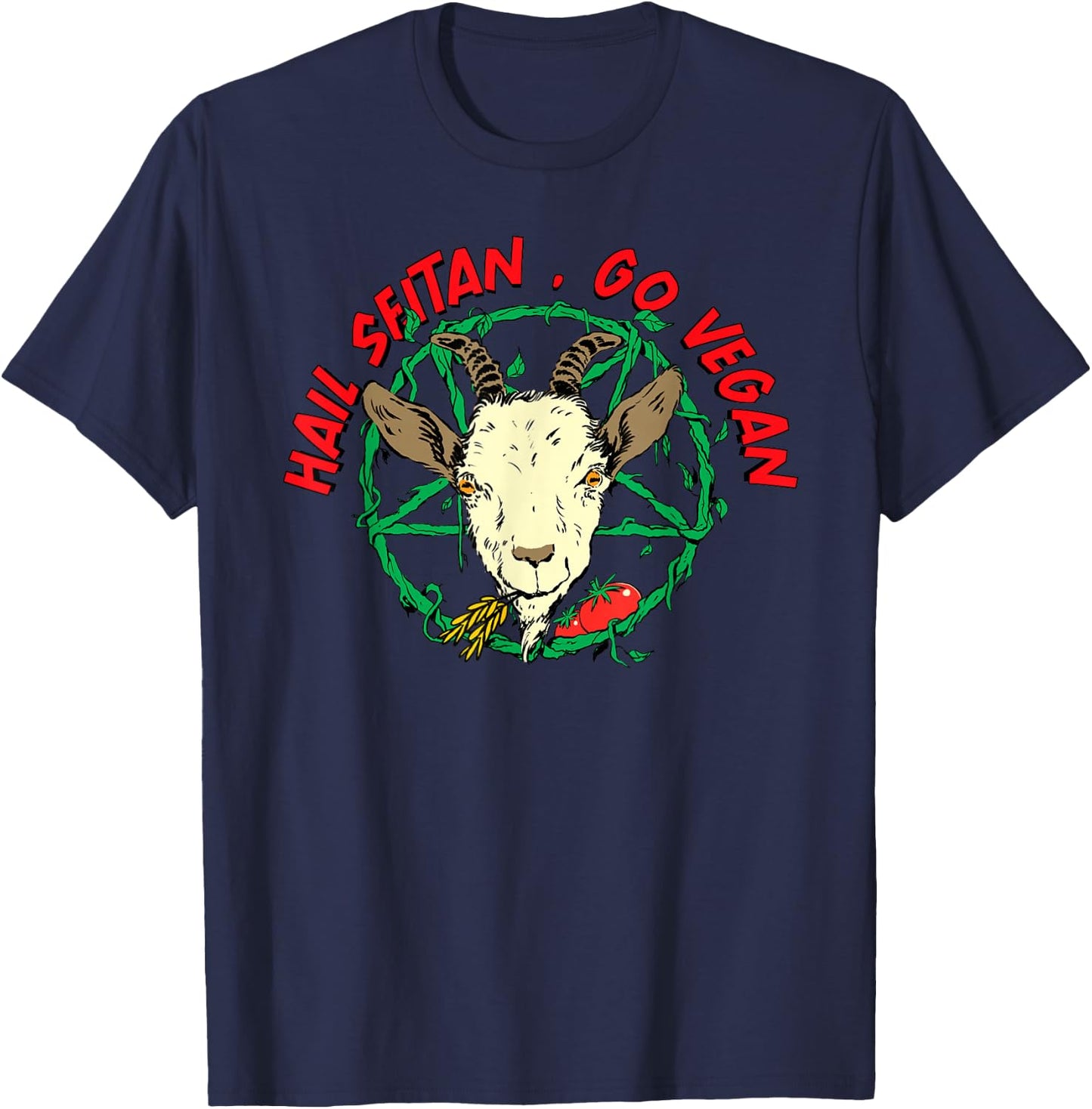 Hail Seitan Go Vegan Funny Vegan Goat Design for Vegans T-Shirt - T-Shirt | Navy