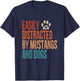 Easily Distracted by Mustangs and Dogs Funny Vintage T-Shirt - T-Shirt | Navy