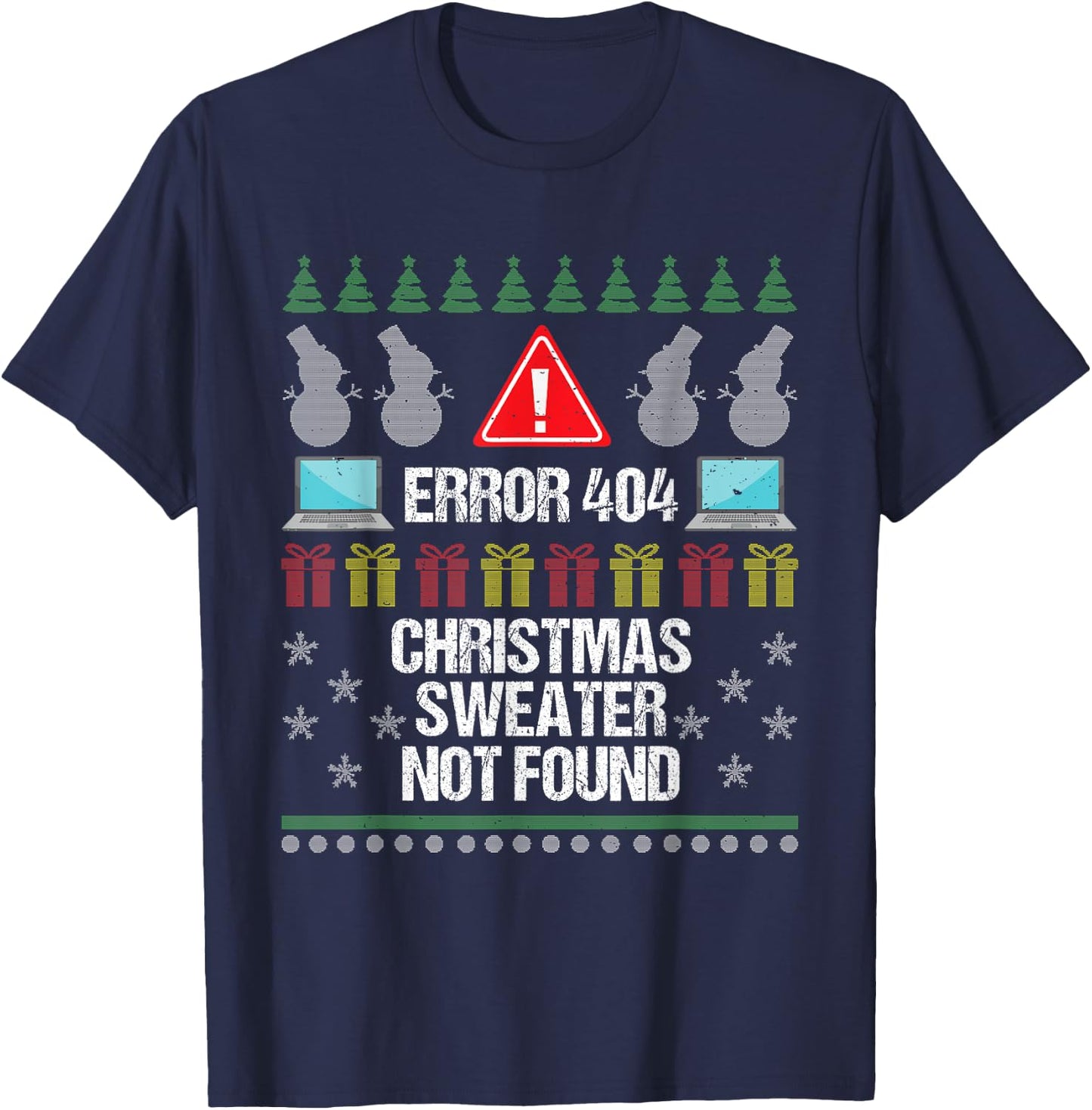 Computer Error 404 Ugly Christmas Sweater Not Found T-Shirt - T-Shirt | Navy