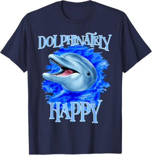 Funny Dolphinately Happy Dolphin Lover Gifts T-Shirt - T-Shirt | Navy