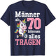 Männer Ab 70 Können Alles Tragen 70. Geburtstag Spruch Humor T-Shirt - T-Shirt | Navy