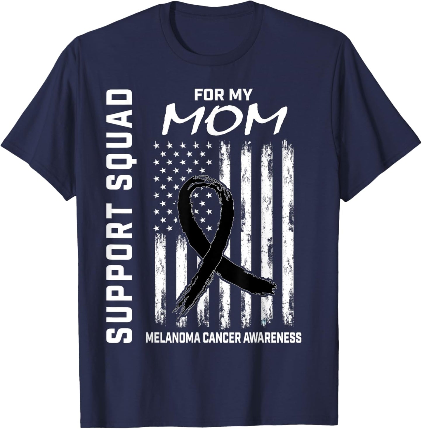 Black Melanoma Cancer Awareness Flag Mom Support Products T-Shirt - T-Shirt | Navy