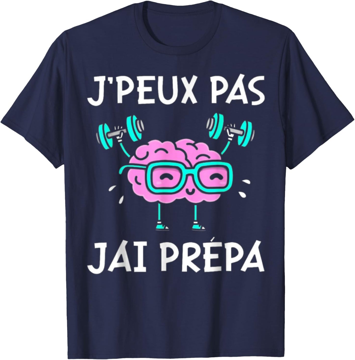 I Can't Have Prepa Student Student , Black, S T-Shirt - T-Shirt | Navy