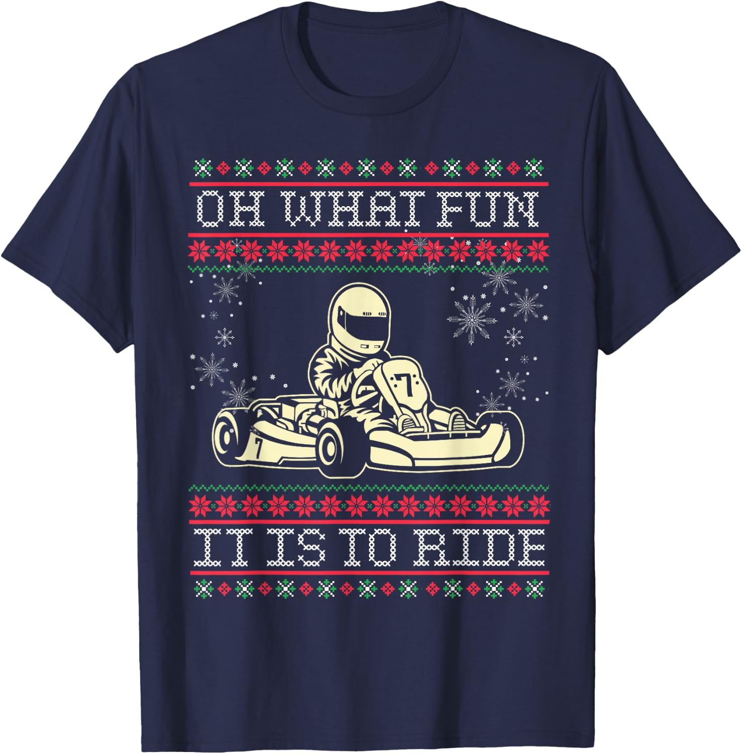 Ugly Christmas Go Kart Oh What Fun it is to Ride T-Shirt - T-Shirt | Navy