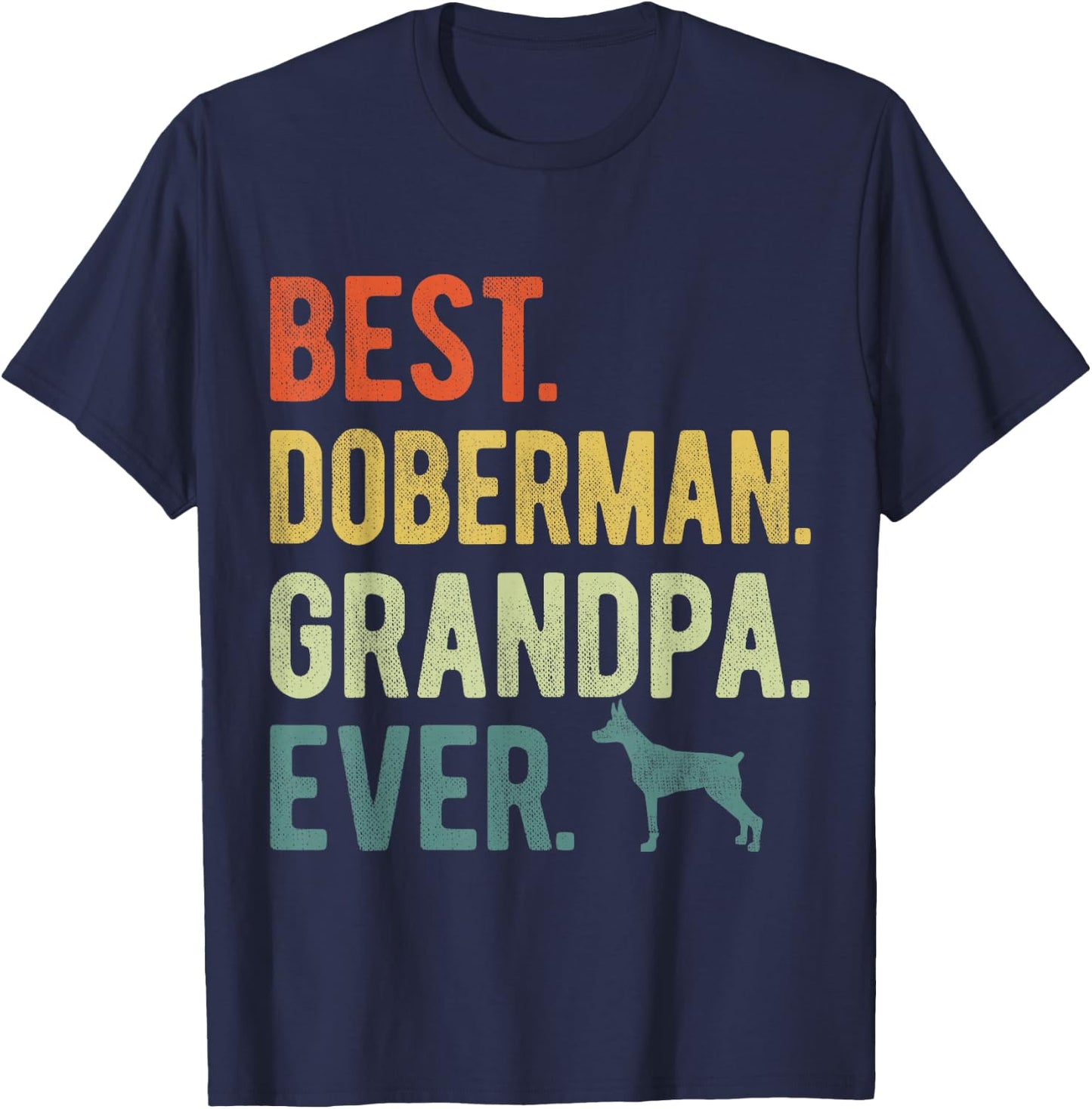 Best Doberman Grandpa Ever Dog Lovers Father's Day T-Shirt - T-Shirt | Navy