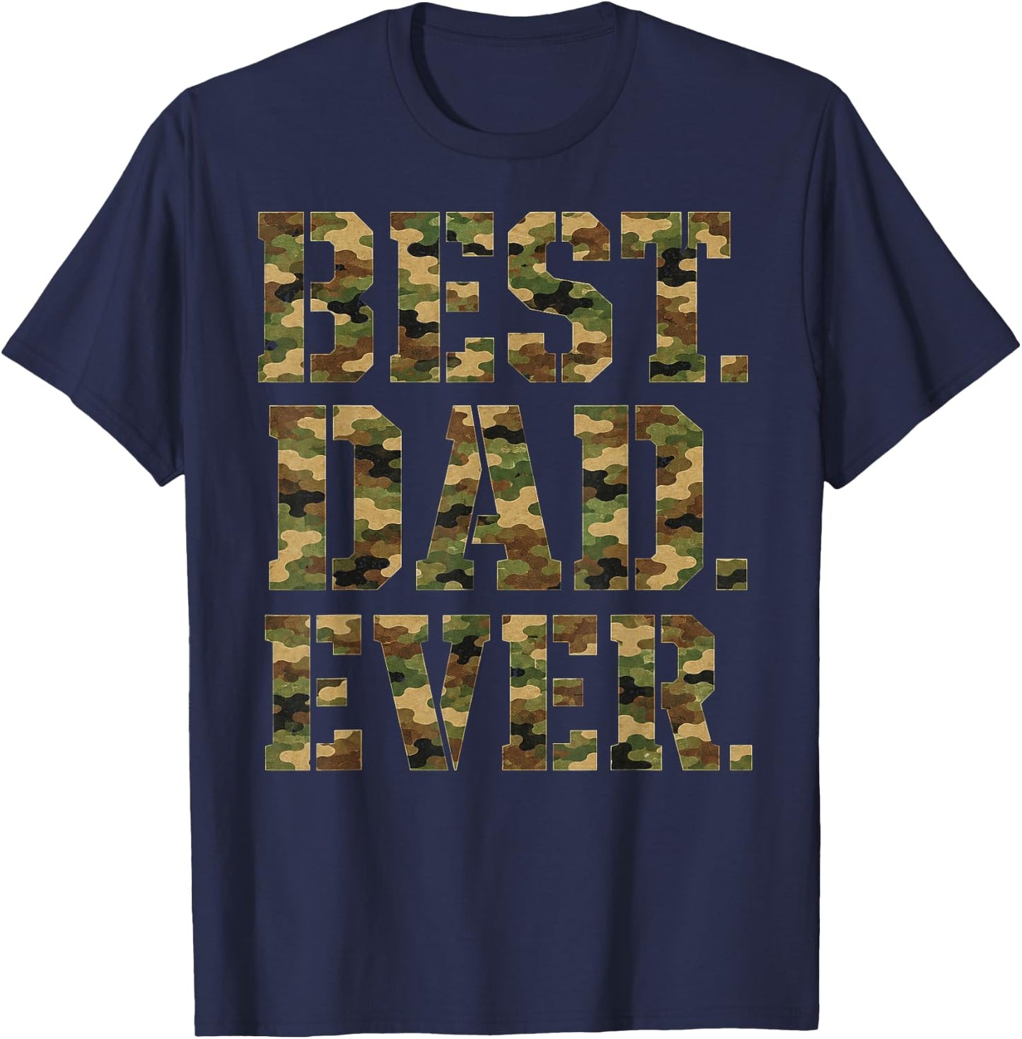 Best Dad Ever Retro Camo Camouflage Father's Day T-Shirt - T-Shirt | Navy