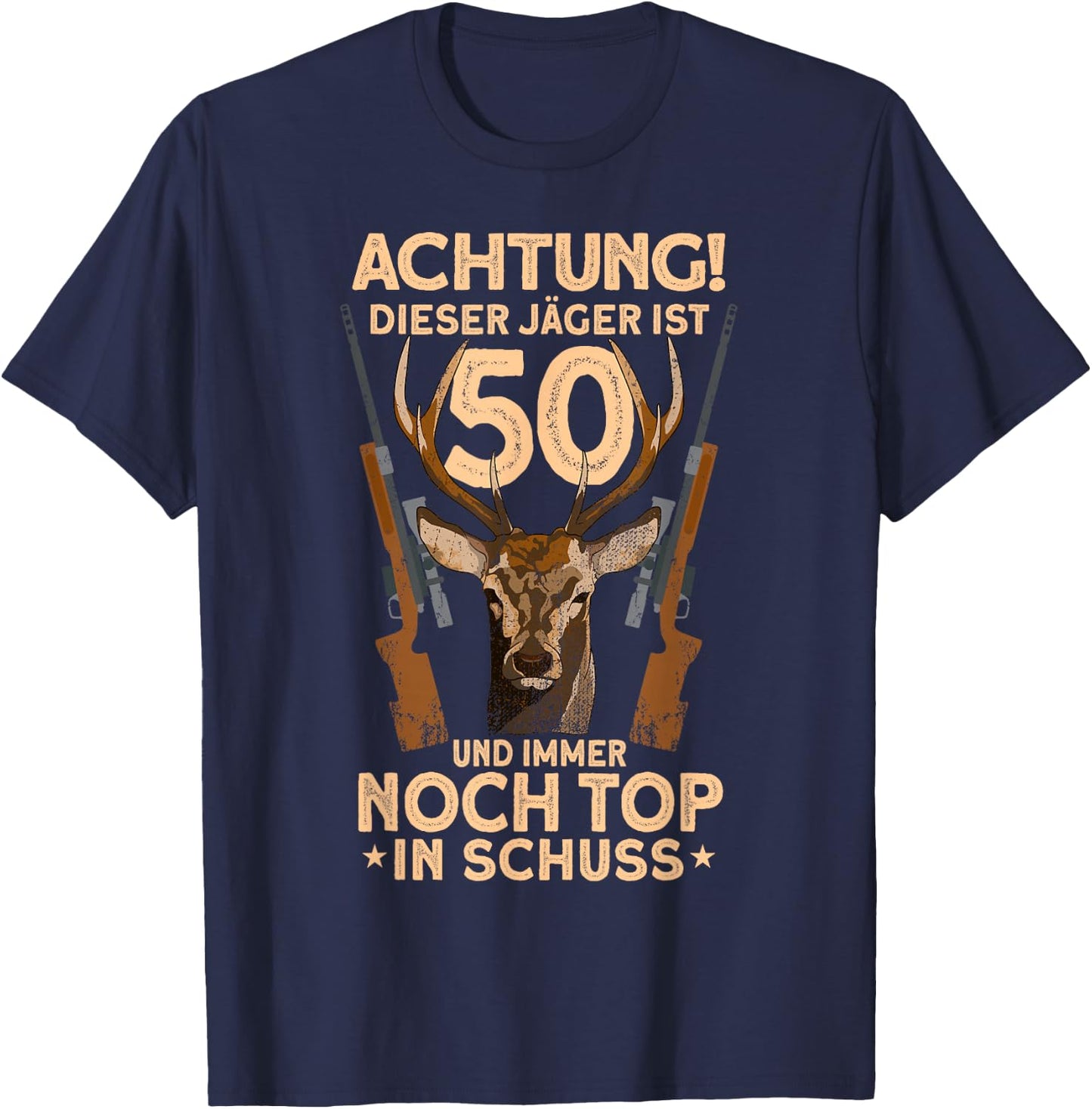 Men's 50 Years Deer Hunter 50th Birthday Hunting , black, s T-Shirt - T-Shirt | Navy