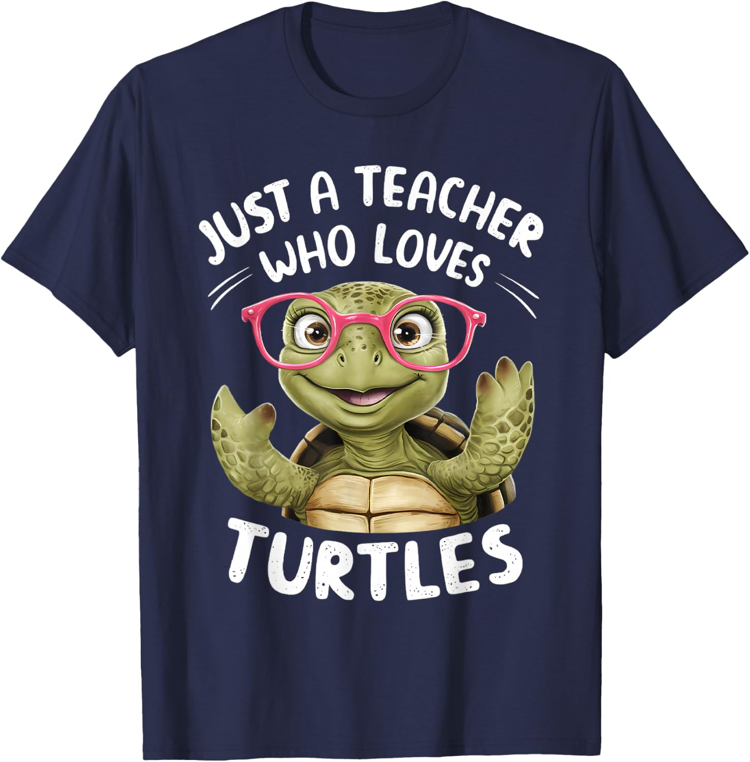 Just a Teacher Who Loves Turtles Turtle Lover Educator T-Shirt - T-Shirt | Navy