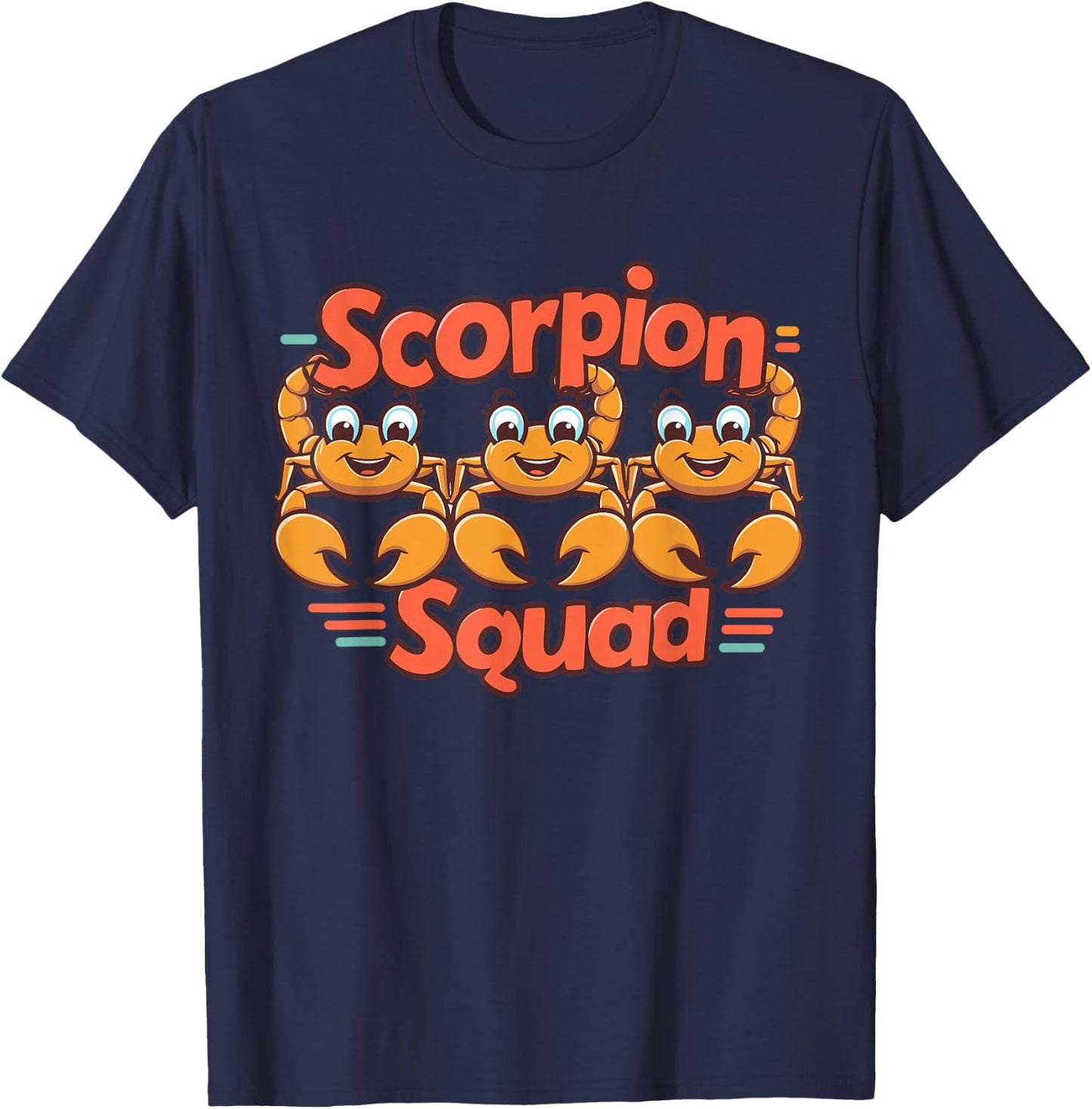 Scorpion Squad Design for Scorpion Lover Stuff Cool Scorpion T-Shirt - T-Shirt | Navy