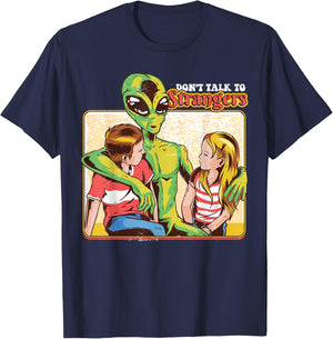 Retro Funny Don't Talk To Strangers Alien 80s Humor Gift T-Shirt - T-Shirt | Navy