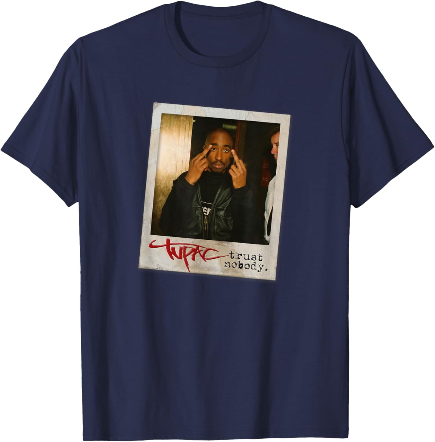 Tupac Trust Nobody Photo , black T-Shirt - T-Shirt | Navy