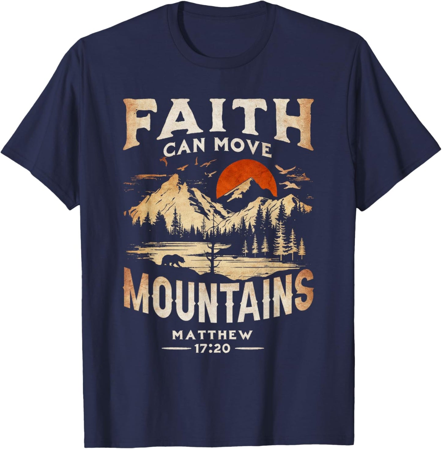 Faith Can Move Mountains Classic Art Western Matthew 17:20 T-Shirt - T-Shirt | Navy