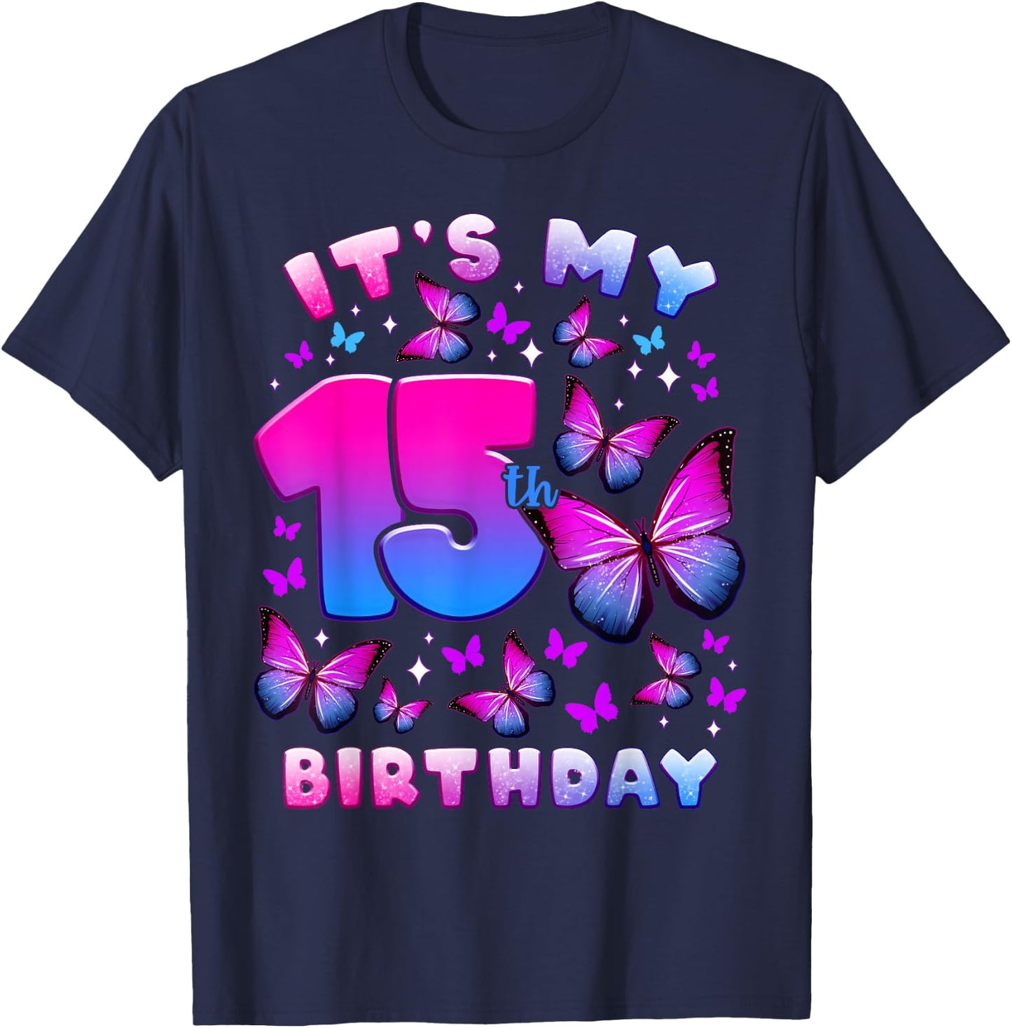 Birthday Girl 15 Years Old Butterfly Number 15 T-Shirt - T-Shirt | Navy