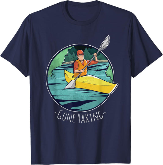 Gone Yaking - Kayak & Kayaking Gift T-Shirt - T-Shirt | Navy