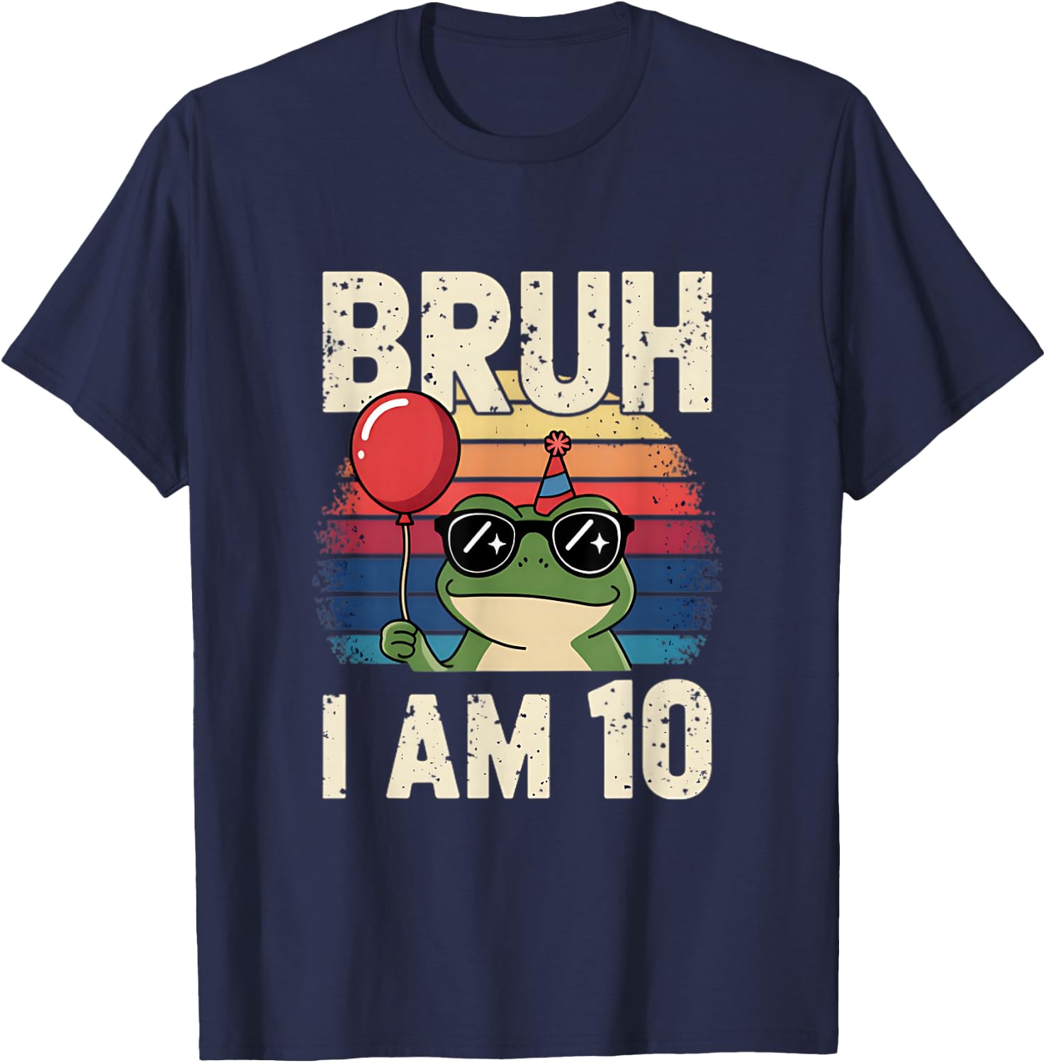 Bruh I Am 10 Frog Kids 10th Birthday Party Retro Sunset T-Shirt - T-Shirt | Navy