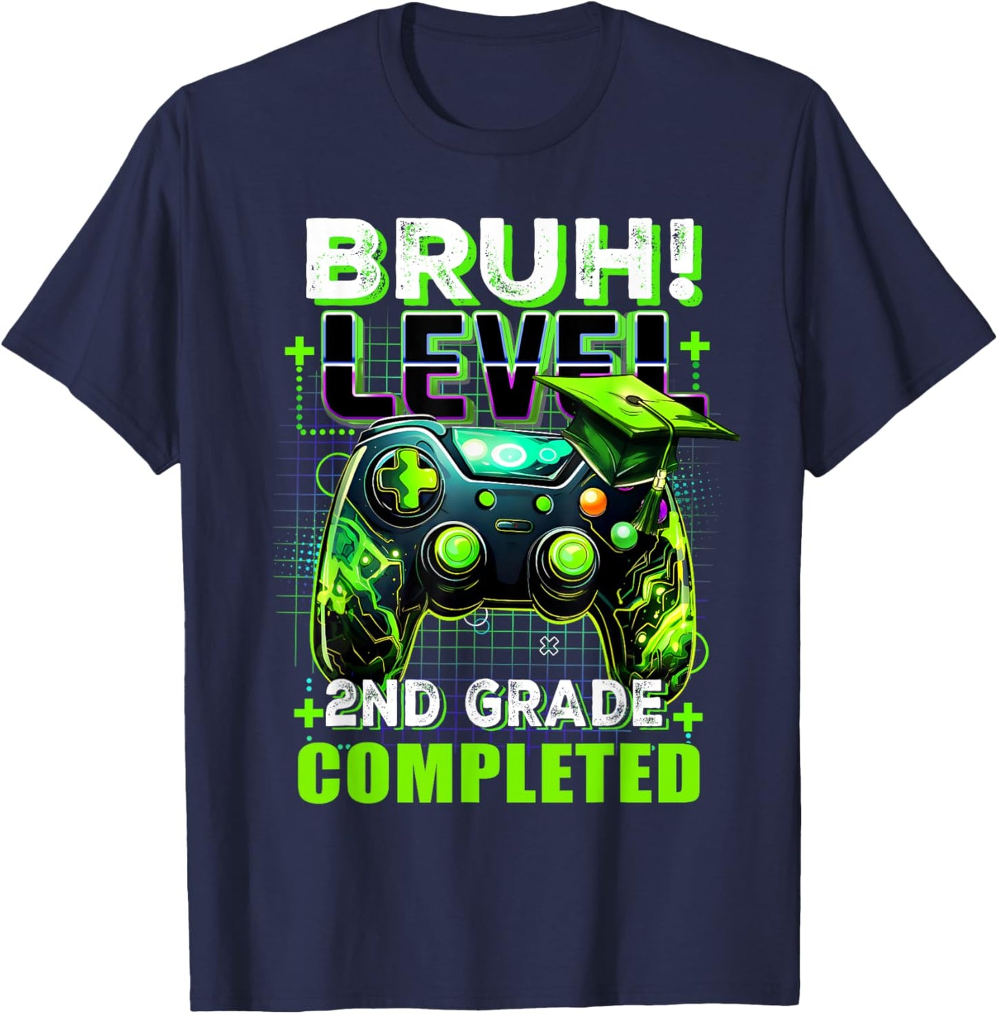 Bruh Level 2nd Grade Completed Last Day Of School Graduate T-Shirt - T-Shirt | Navy