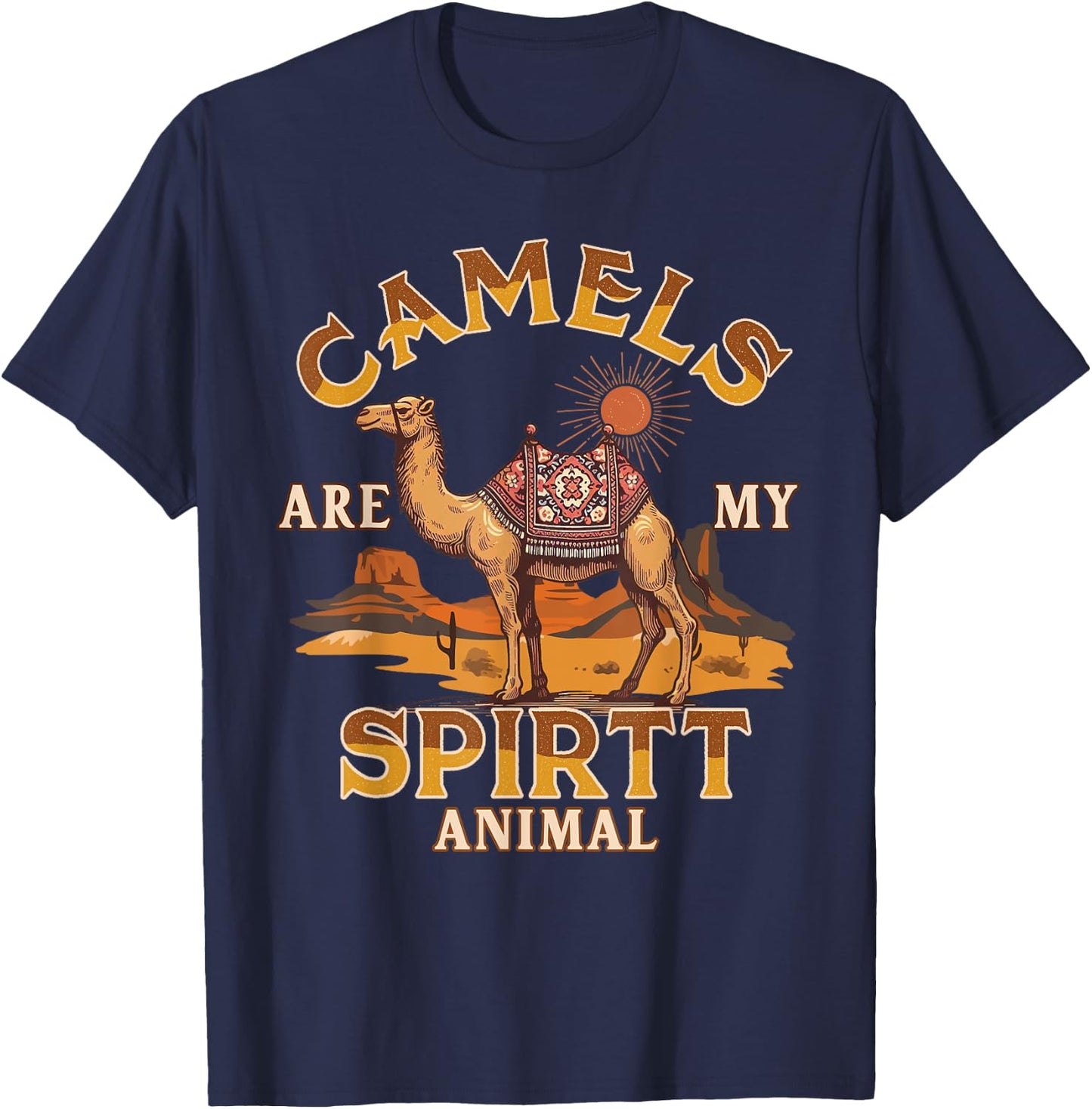 Camel Lover Desert Vibes Camels Are My Spirit Animal T-Shirt - T-Shirt | Navy