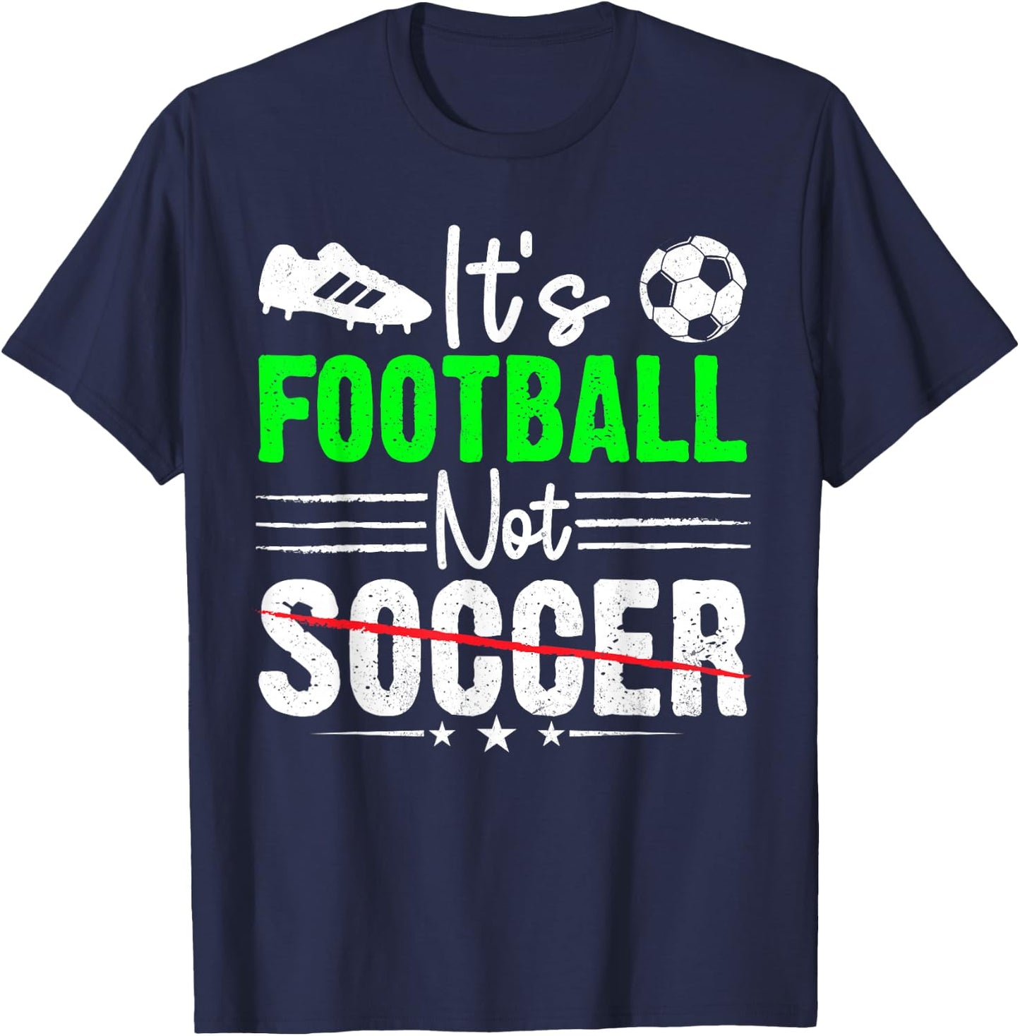 It's Football Nor Soccer Fan Training Funny Soccer Joke Pun T-Shirt - T-Shirt | Navy