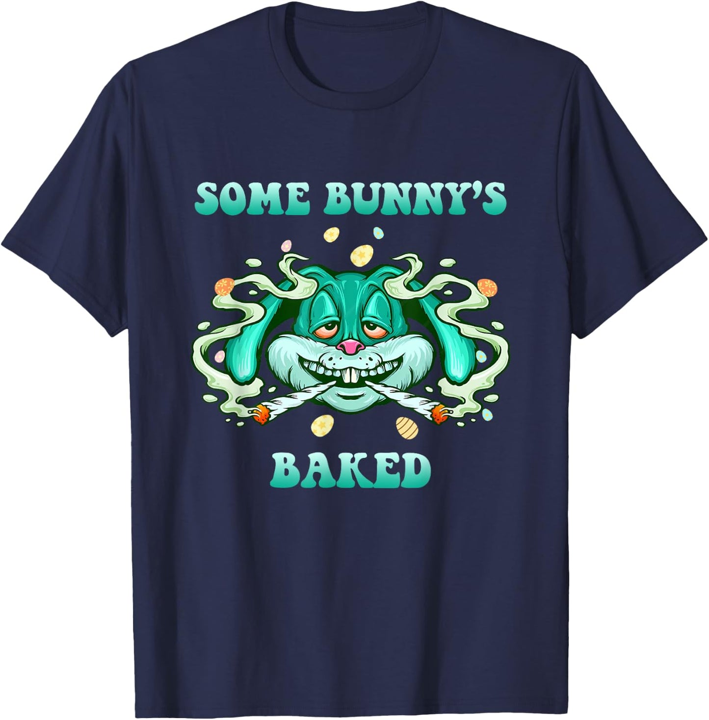 Stoned Easter Bunny With Joint 4/20 Marijuana Easter 420 Day T-Shirt - T-Shirt | Navy