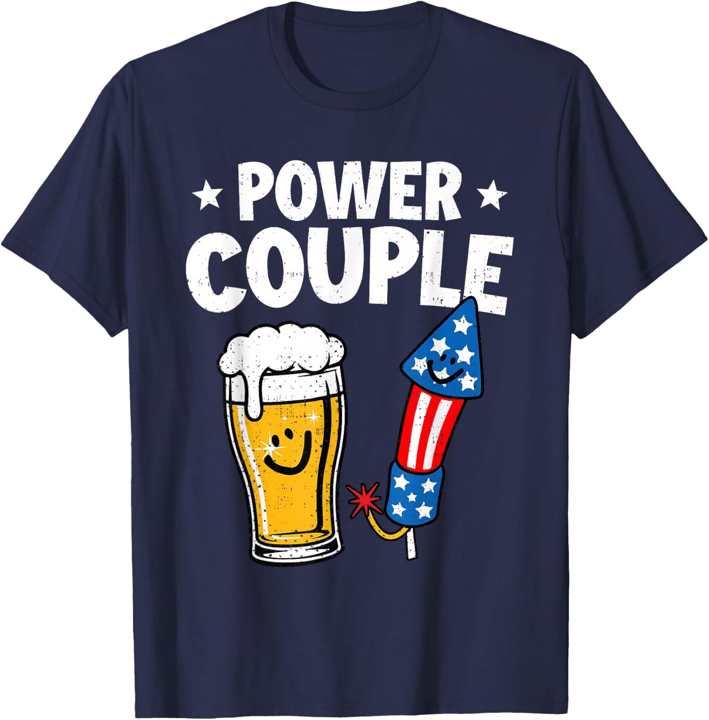 Power Couple Funny Beer Firework Fourth of July Patriotic T-Shirt - T-Shirt | Navy