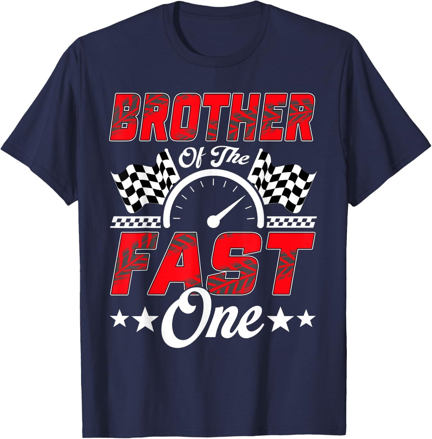 Race Car Brother of The Fast One Racing Family Pit Crew T-Shirt - T-Shirt | Navy