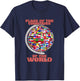 Flags Of The Countries Of The World International Globe T-Shirt - T-Shirt | Navy