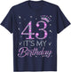 43 It's My Birthday Pink Crown 43rd Birthday Gifts T-Shirt - T-Shirt | Navy
