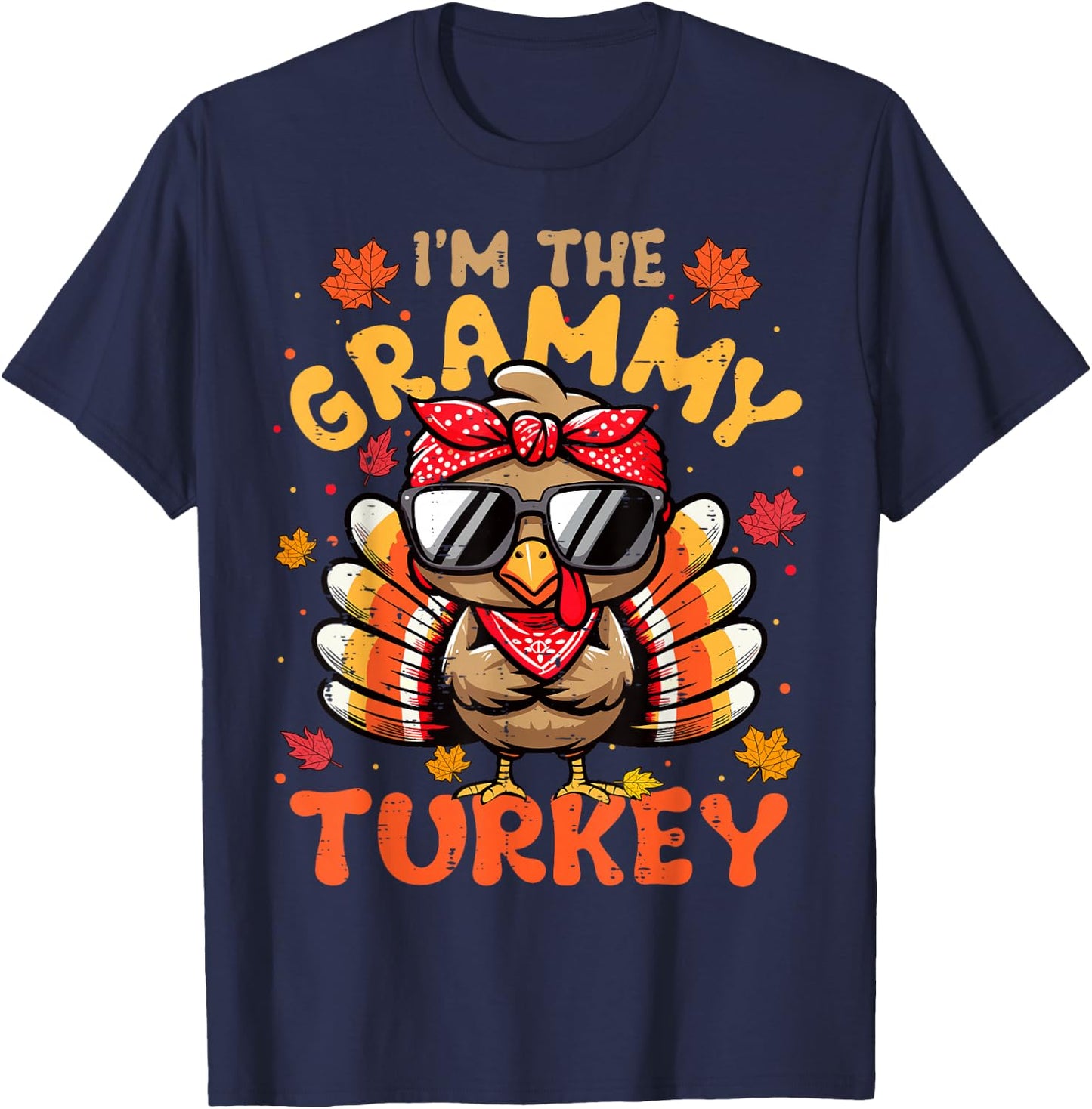 I'm the Grammy Turkey Matching 2024 Family Thanksgiving T-Shirt - T-Shirt | Navy