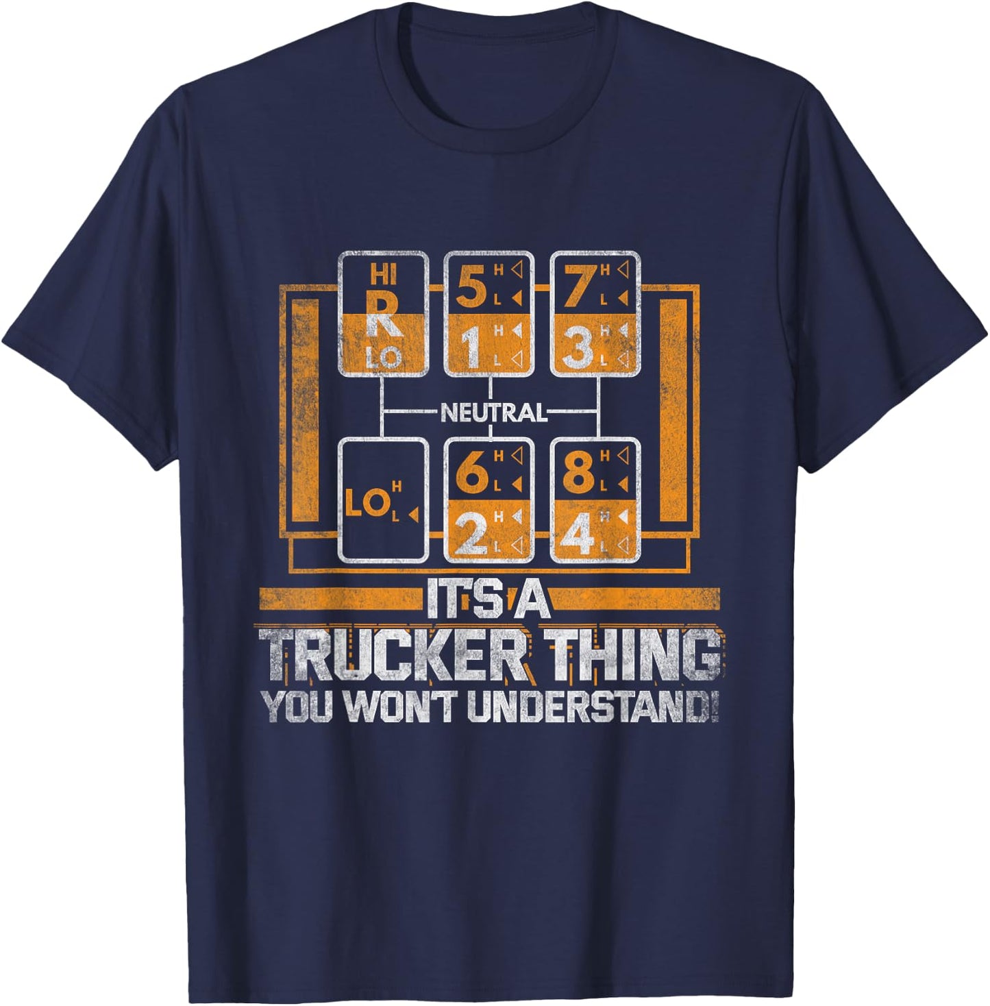 Gear Shift Funny Truck Driver Trucker Gift T-Shirt - T-Shirt | Navy