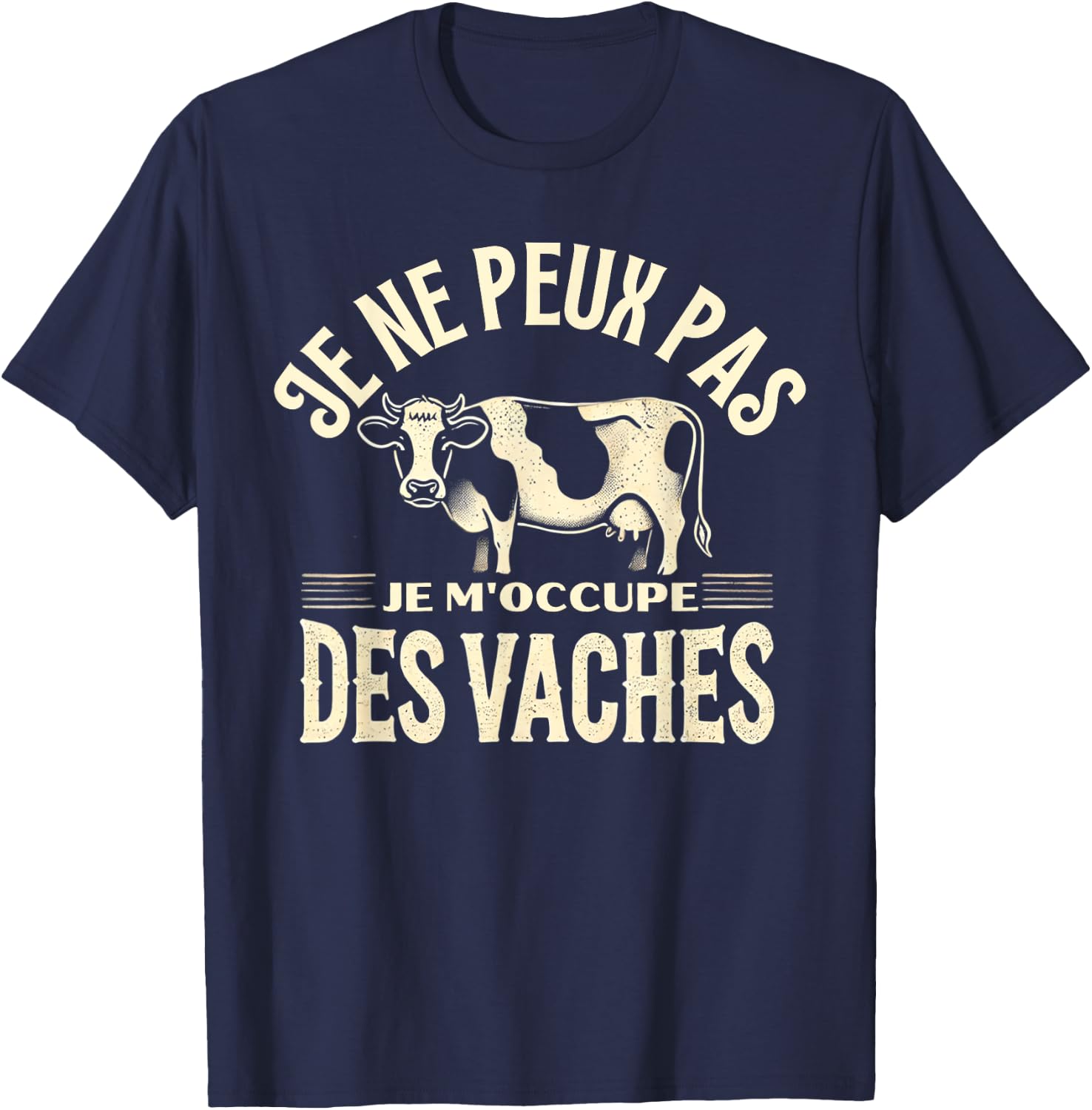 Humour Vache Fermier Agriculteur Vaches T-Shirt - T-Shirt | Navy