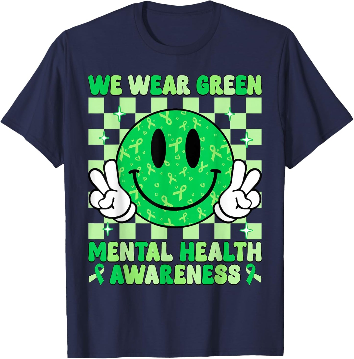 Groovy Smile I Wear Green For Mental Health Awareness Women T-Shirt - T-Shirt | Navy