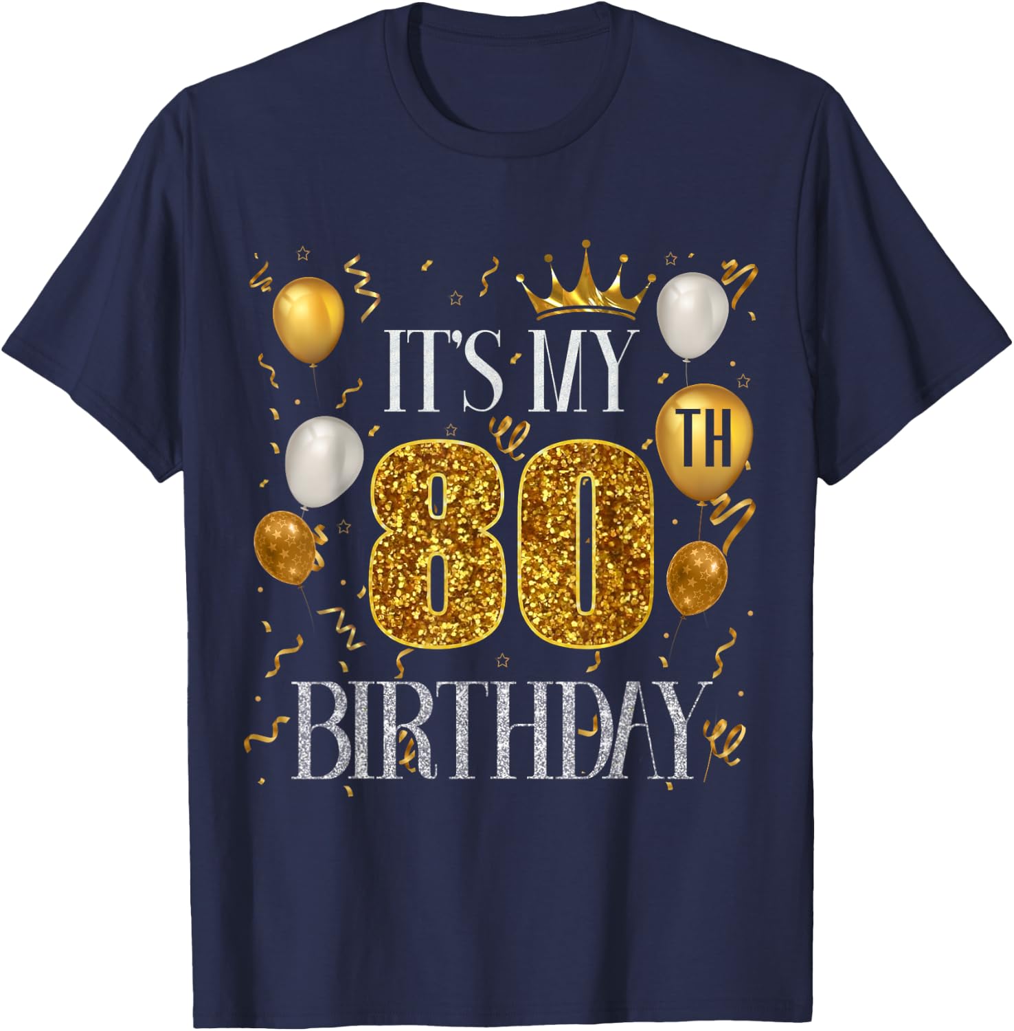 Its My 80th Birthday Happy 1943 Birthday Women T-Shirt - T-Shirt | Navy