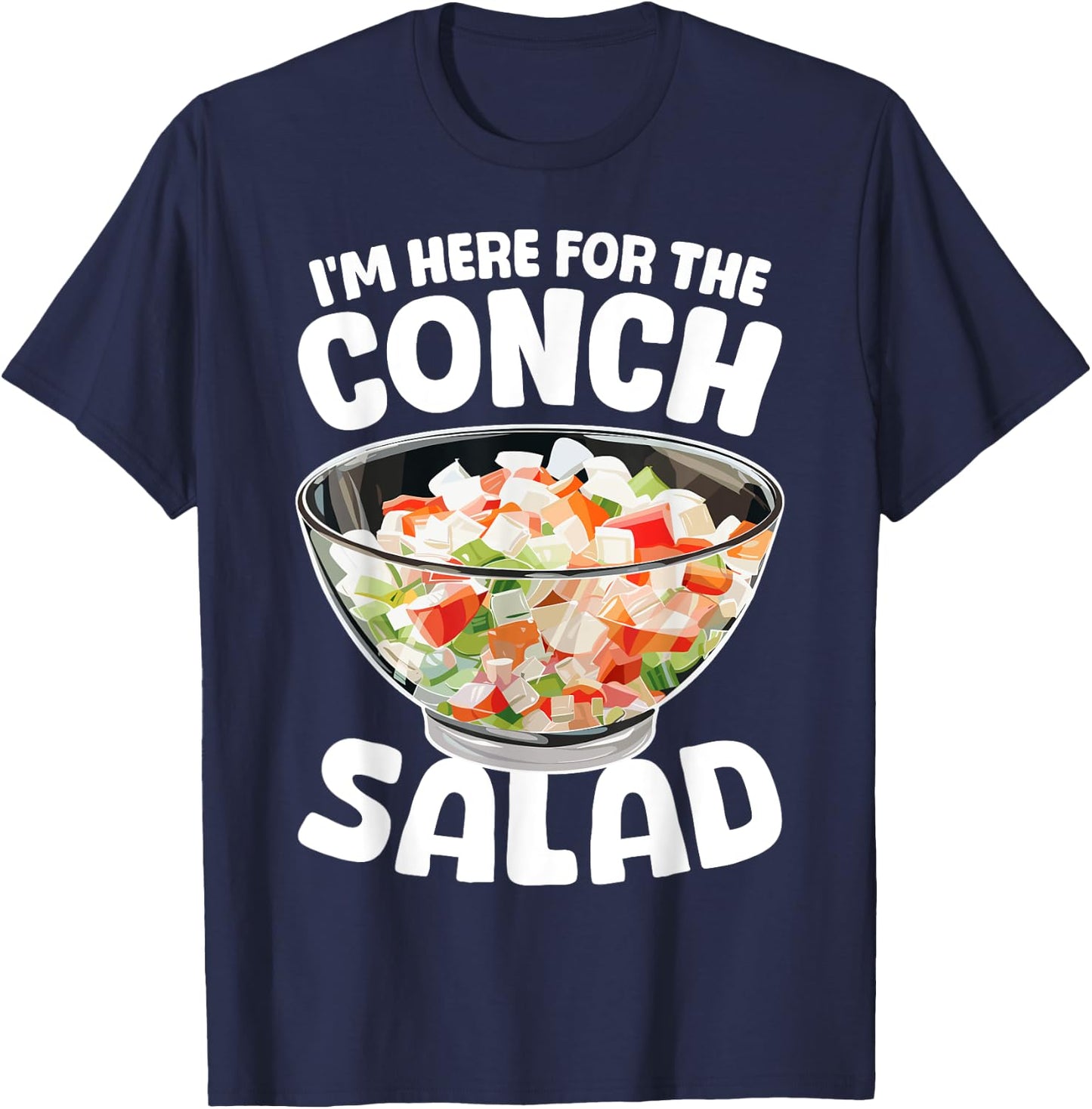Conch Salad Bahamian Food T-Shirt - T-Shirt | Navy