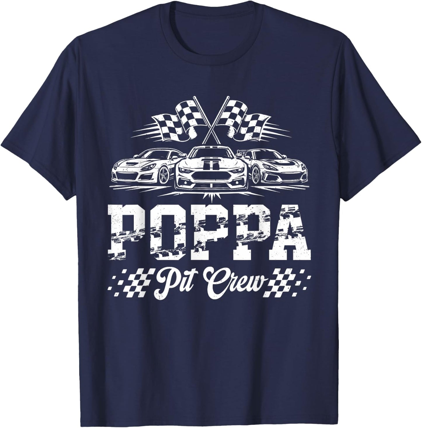 Poppa Pit Crew Racing Family Race Car Birthday T-Shirt - T-Shirt | Navy